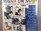Right On Now  The Sounds of Northern Soul LP NEW RSD 2018