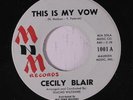 CECILY BLAIR & GROUP: This Is My Vow / Every Day 45 Vocal Groups