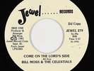 Funk Gospel 45 - Bill Moss & Celestials - Come On The Lord's Side - Jewel - VG+
