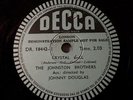 THE JOHNSTON BROTHERS & Johnny Douglas Crystal DECCA SAMPLE rec. 78rpm 10 