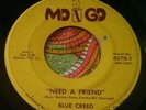 Crude Monstrous 1970 Garage Punk Psych Ripper 45 Blue Creed Need a Friend HEAR