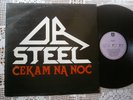 DR STEEL CEKAM NA NOC RARE ORIGINAL EX YUGOSLAV Heavy Metal1ST PRESS 1987 EX-/EX
