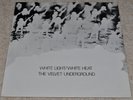 THE VELVET UNDERGROUND White Light/White Heat SUPERB 1980s VERVE UK N/M LP.