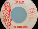 THE MATADORS SAY YES BABY CARMEN I WISH YOU WERE HERE CHAVIS 1034 NORTHERN SOUL