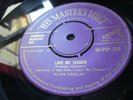 ELVIS PRESLEY LOVE ME TENDER /ANY WAY YOU WANT ME HMV POP253 GOLD EX CON