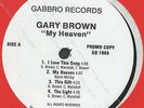 GARY BROWN: My Heaven LP Sealed Hear  (dj, obscure Louisiana Modern Soul Boogie
