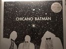 Chicano Batman 