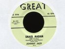 JOHNNY JACK Smack Madam on Great R&B Doo Wop 45 Hear