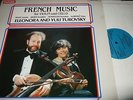 ELEONORA AND YULI TUROVSKY : FRENCH MUSIC FOR VIOLIN AND CELLO LP 1985 CHANDOS