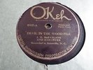 78 JD McFarlane & Doughter Okeh 45027 Devil in The Wood Pile Pre War Country