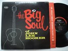 JOHN LEE HOOKER The Big Soul Of NM- VEE JAY SR1058 Original Blues LP w/VJ inner