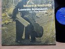 LONNIE JOHNSON Blues & Ballads BLUESVILLE PRESITGE MONO DG RVG US OG in shrink
