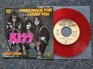 Kiss - I was made for lovin'/ loving you 7'' Single Germany RED VINYL