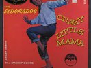 EL DORADOS: Crazy Little Mama LP Sealed (re, old price sticker on shrink)