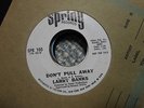 Larry Banks ex promo 7 Don't Pull Away / We Got a Problem