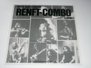 Renft Combo Schallplatte Vinyl LP - Rock aus Leipzig Live