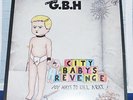 CHARGED G.B.H - CITY BABYS REVENGE - JAPAN 1ST PRESS 35107-25