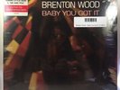 Brenton Wood - Baby You Got It LP NEW