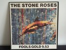 THE STONE ROSES - Fools Gold 9.53 12