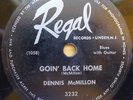 DENNIS McMILLON BLUES 78 REGAL 3232 GOIN' BACK HOME