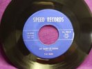 T.V. Slim  Speed Records  Rare Blues 45   My Baby Is Gone