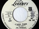 IMPERIALS 45 C'mon Tiger/The Glory of Love LIBERTY doo wop VG++ promo d2178