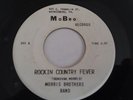 RARE 45 record MORRIS BROTHERS ROCKIN COUNTRY FEVER ROCKABILLY #101