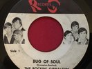 THE ROCKIN' GIBRALTERS - BUG OF SOUL -  60'S GARAGE SOUL 45  HEAR IT