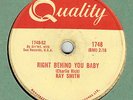 1958 ROCK 'N ROLL 78 : RAY SMITH ON QUALITY 1748 (ISSUED ON SUN 298 IN THE USA)