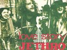 Jethro Tull - LOVE STORY 7