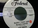 MIKE PEDICIN - BURNT TOAST AND BLACK COFFEE. ORIGINAL US FEDERAL PROMO. MINT --