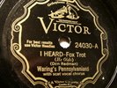 Hot Waring's Pennsylvanians-Victor 24030 I Heard (1932)