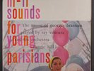 RAY VENTURA: Hi-fi Sounds For Young Parisians LP (Mono, black lbl)