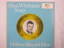 Slim Whitman Sings Million Record Hits Imperial High Fidelity LP 9102 Record