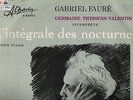 CHARLIN STEREO - THYSSENS-VALENTIN - FAURE - NOCTURNES COMPLETE 2LP ALBUM EX+