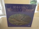 BENNY BAILEY QUARTET - SERENADE TO A PLANET - EGO - GERMAN ORIGINAL IN SHRINK
