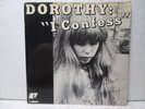 DOROTHY I Confess 7