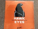 HAWK EYES - THE COLEMAN HAWKINS SEXTET/  original 1959 UK mono/ Esquire 32-102