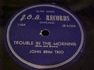 RARE  J.O.B. Blues 78 John Brim Trio 