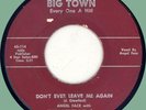 ANGEL FACE (w/ Frank Motley) Don't Ever Leave Me Again 45rpm Big Town 1954
