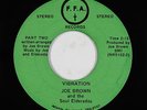 Deep Soul Funk 45 - Joe Brown & The Soul Elderados - Vibration - F.F.A. VG++ mp3
