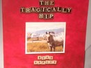 LP TRAGICALLY HIP Road Apples (Vinyl, UNIVERSAL, 2016) NEW MINT SEALED