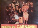 LO TEATRE DE LA CARRIERA Bogre de carnaval French LP Folk