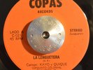 LATIN GUAGUANCO 45 - CONJUNTO COLONIAL KAYO Y QUIQUE - LA LENGUETERA Dura HEAR