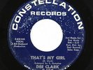 Northern Soul 45 - Dee Clark - That's My Girl - Constellation - mp3