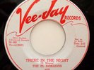 EL DORADOS 45 There in the night / Bim Bam Boom VEE JAY DJ Doowop KZ293