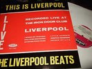 THE LIVERPOOL BEATS : LIVE AT THE IRON DOOR CLUB LP 1964 VOGUE LDV 17005 GERMANY