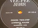 VERY RARE CAJUN LAWRENCE WALKER & WANDERING ACES Osson Two-Step/Bon Ton Roulet