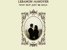 LEBANON HANOVER Why Not Just Be Solo LP Lim. Vinyl Minimal Synth Pop New Wave
