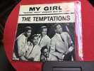 THE TEMPTATIONS: My Girl 45 Original Release H.T.F. Picture Sleeve  NICE
